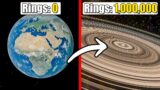 Earth but every minute I add one more ring