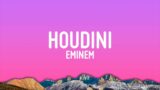 Eminem – Houdini (Lyrics)
