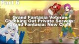 [Eng VTuber] Grand Fantasia NEW CRAFT [Private Server] – Part  6 – ALMOST TO THE LEVEL 50s