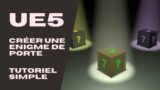 Enigme de porte simple – Tutoriel Unreal Engine 5