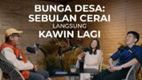 Ep. 11 BUNGA DESA: SEBULAN CERAI LANGSUNG KAWIN LAGI | SUPER MARIO SHOW