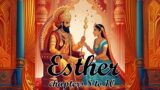 Esther chapters 8 to 10 Bible Study
