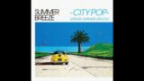 {FREE} CITY POP TYPE BEAT – "SUMMER BREEZE"