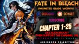 Fate in Bleach: Unlimited Blade Works! Chapter 1-25