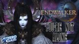 Final Fantasy XIV: Endwalker Part 16 – You're Not Alone (VOD)