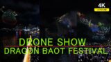 Finally Showing You HONG KONG DRAGON BOAT FESTIVAL DRONE SHOW 2024 [4K]
