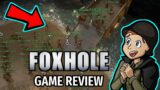 Foxhole Game Review as a Solo Player | This Game Turned Me Into an Extrovert :D