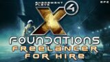 Freelancer For Hire in X4 Foundations // EP2