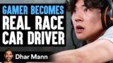 GAMER Becomes Real RACE CAR DRIVER | Dhar Mann Studios