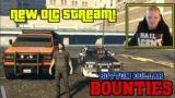 GTA Online New Bottom Dollar Bounties DLC Stream!