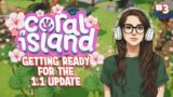 Getting Ready for the Coral Island 1.1 Update! #3