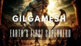 Gilgamesh: The Tale of the First Hero