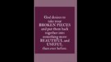 Give broken pieces to God #god #jesus #faith #love #inspiration #motivation #spiritual #prayer