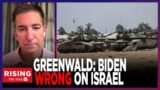 Glenn Greenwald Says US Sacrificing Itself By SHIELDING Israel, Biden Is A ZIONIST!