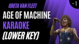 Greta Van Fleet – Age of Machine KARAOKE with lyrics (Lower Key)