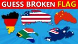 Guess the Country Flag by Broken Pieces