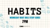 Habits Series | Pastor Solomon Adair | Inspired To Live Church