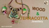 How To Make Wood And Terracotta Jewellery | Amazing DIY Creative Ideas Of Jewellery Making.