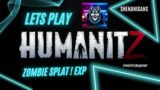 Humanitz – Openworld Zombie Survival Game -Shenanigans Easy EXP Farming?