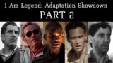 I Am Legend Adaptation Showdown PART 2
