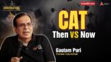 Is Retaking CAT, A Good Choice? Ft. Gautam Puri, Vice Chairman @Career_Launcher