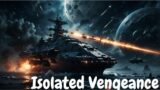 Isolated Vengeance | HFY | A Short SciFi Story