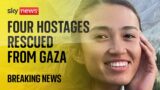 Israel rescues four hostages from Gaza 'in good medical condition'