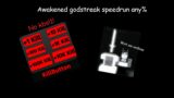 KSFU | Speedrunning Awakened Godstreak