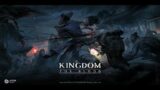 Kingdom: The Blood – Gameplay Trailer | Work in Progress