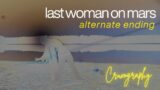 Last Woman on Mars – Alternate Ending | Short Dance Film | Cruxography