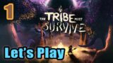 Let's Play – The Tribe Must Survive (Full Release) –  Full Gameplay – Act 1