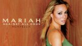 Mariah Carey – Against All Odds (Take A Look At Me Now) [Acapella]