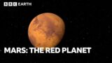 Mars: Life on the Red Planet | BBC Earth Science