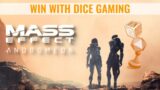 Mass Effect Andromeda Part 21 – Win With Dice Gaming Live