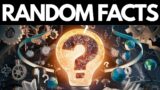 Mind-blowing Random Facts You Must Know