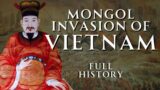 Mongol Campaigns in Vietnam | Full History | Relaxing History ASMR