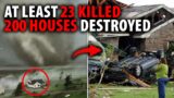 Monster Tornadoes Strike Parts of US: 23 Killed, 200+ Houses Destroyed, Texas is Severely DAMAGED