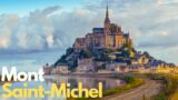Mont Saint-Michel: A Deep Dive into History