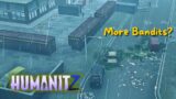 More Bandits? | HumanitZ Gameplay EP26 2024