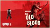 NAZI ZOMBIES! – Wolfenstein: The Old Blood Episode 7