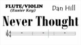 NEVER THOUGHT Flute Violin easier key Sheet Music Backing Track Play Along Partitura