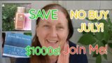 NO BUY JULY! Join Me in Greatly Reducing Spending for the Whole Month and Save Money!