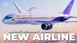 New Airline Launch, Aircraft Retirement & Airbus A220 News