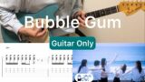 NewJeans – Bubble Gum (Guitar Only)(guitar cover with tabs & chords)