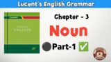 Noun | Parts Of Speech | Noun EnglishGrammar | Hindi/Definition/Clause/Phrase/ Types/Kinds/Case