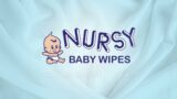 Nursy Baby Wipes to the Rescue.