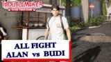PERTARUNGAN ALAN vs BUDI [HARD LEVEL GAME Troublemaker]