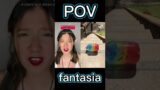#POV Fantasia