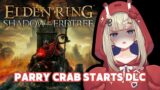 Parry Crab Gets Humbled by the DLC