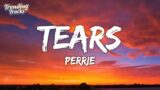Perrie – Tears (Lyrics)
